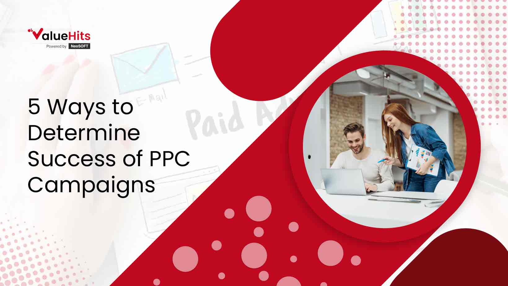 5 Ways to Determine Success of PPC Campaigns