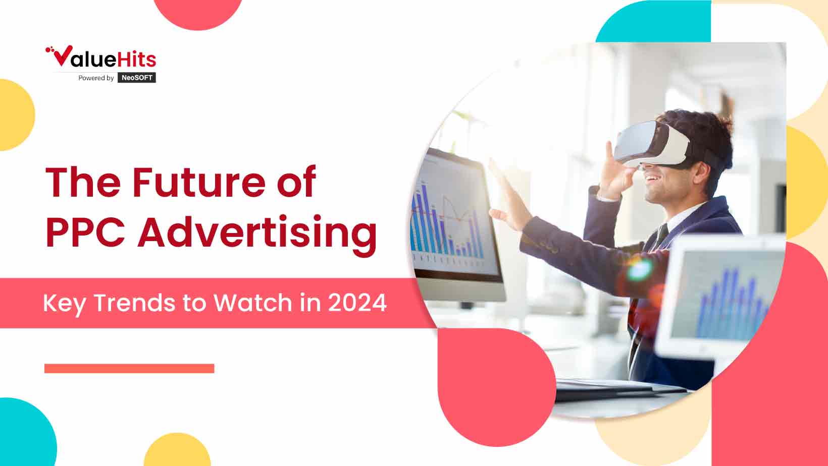 The Future of PPC Advertising Key Trends to Watch in 2024